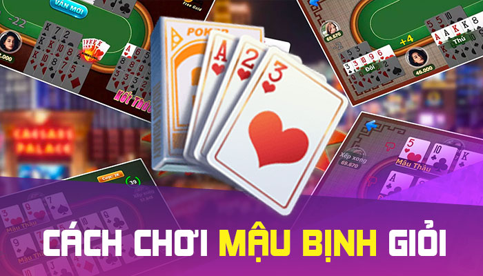 Chơi mậu binh với kỹ thuật tan bài